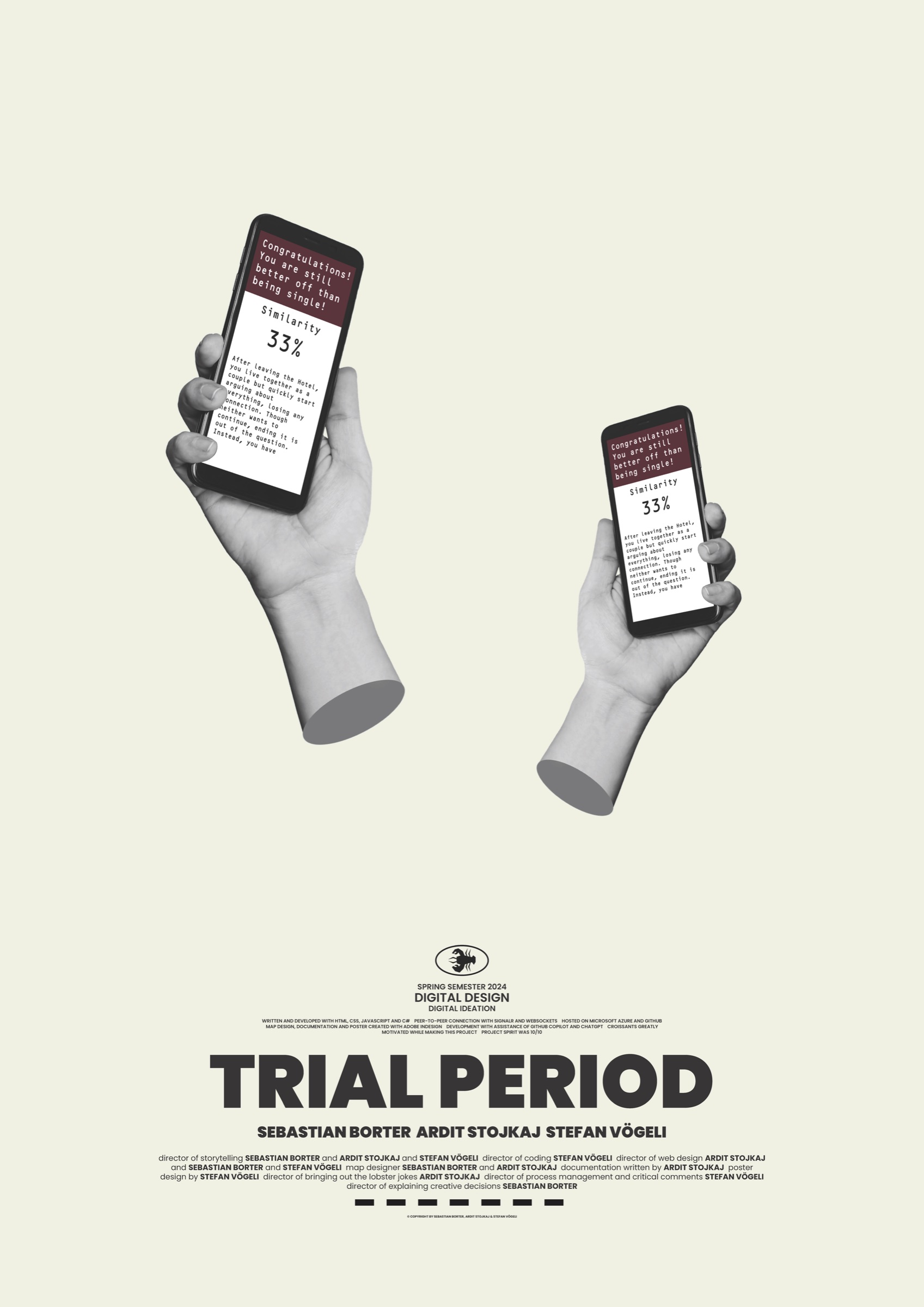 The project poster. Inspired by the film poster, showing the match results of our game.